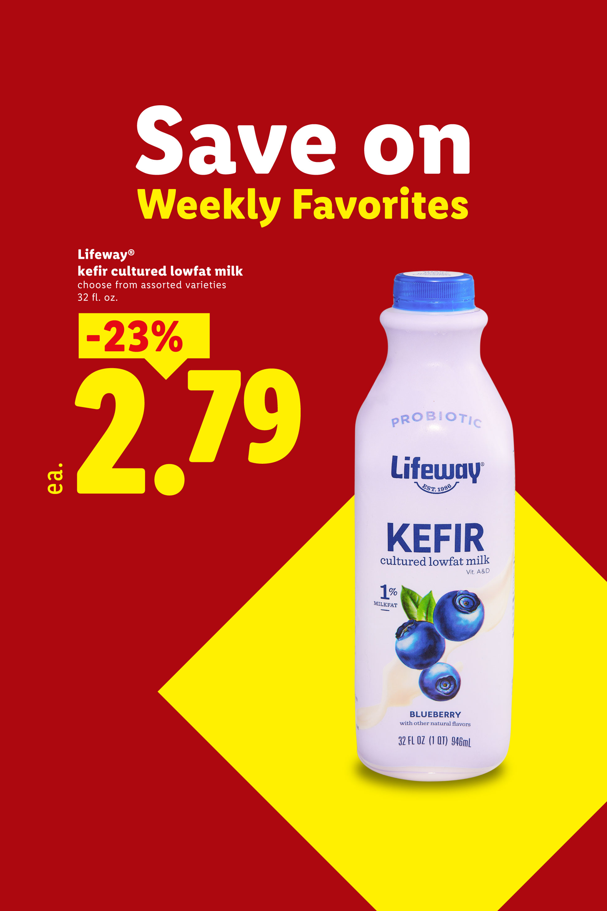 Red and yellow ad for kefir cultured lowfat milk, priced at $2.79, 23% off.