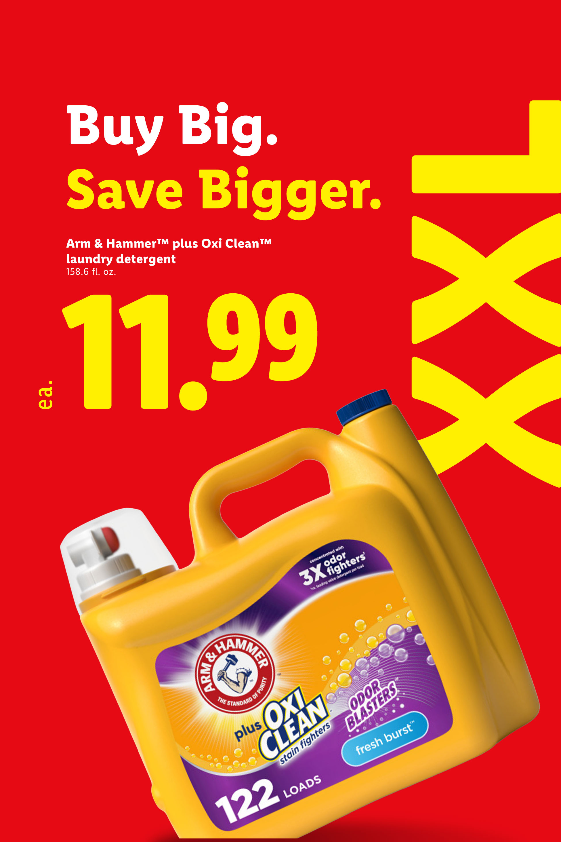 Laundry detergent in an XXL size, priced at $11.99, with a “Buy Big. Save Bigger.” theme.